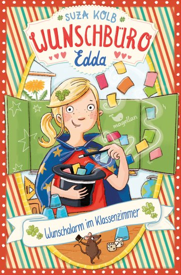 Wunschbüro Edda - Band 4: Wunschalarm im Klassenzimmer